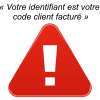 Votre identifiant est votre code client facturé